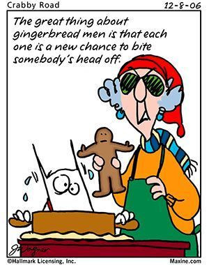 Maxine on Gingerbread Men!