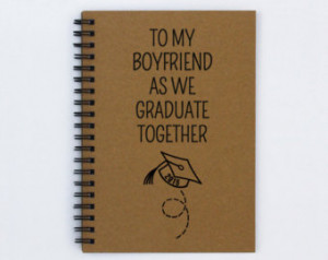 Graduation gift for boyfriend - To My Boyfriend as We Graduate ...