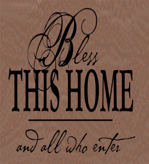 Wall Decals and Stickers - Bless this home and all who enter