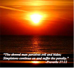 The shrewd man…