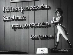 don quixote quote about drinking more don quixote quotes delicious ...