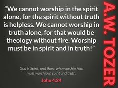 Tozer on worship More