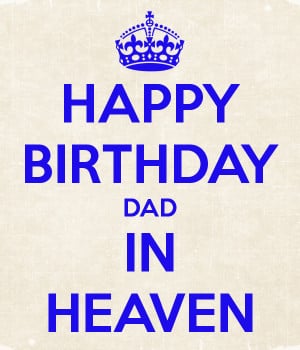 Happy Birthday Dad From Daughter Quotes Happy Birthday Dad Quotes in