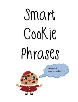 Smart Cookie Phrases