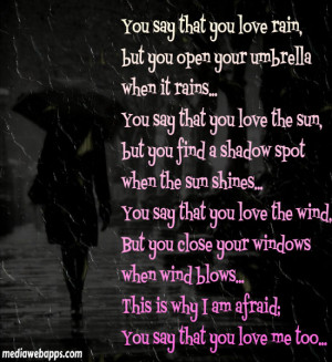 You Say You Love Me Quotes