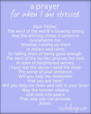 Prayer for when I am stressed is creative inspiration for us. Get ...