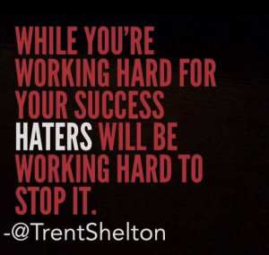 ... working hard for your sis says. Haters will be working hard to stop it