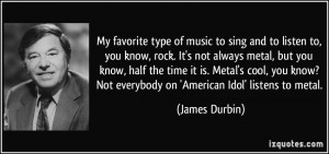 Metal Music Quotes My favorite type of music to