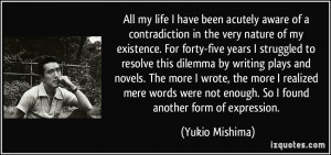 All my life I have been acutely aware of a contradiction in the very ...