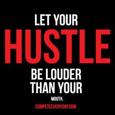 ... hustle #quote Fitness Inspiration Quotes, Hustling Quotes, Hustle