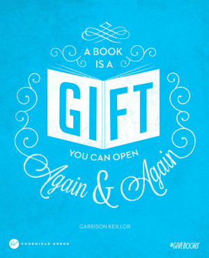 book is a gift you can open again and again.” —Garrison Keillor ...