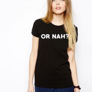 ... Nah - Women's Or Nah Shirt - Funny Vine Quotes - Nash Grier - Zayum