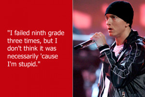 Intelligence had nothing to do with Eminem spending three years in the ...