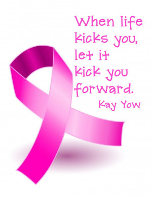 some quotes above are included as popular breast cancer quotes