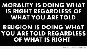 Morality Quote: Morality is doing what is right regardless...