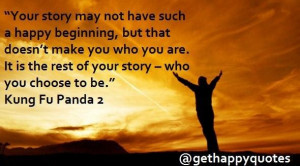 Happy quotes and sayings kung fu panda your story