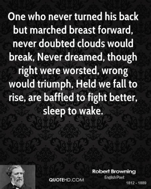 Robert Browning Quotes