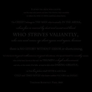 Theodore Roosevelt's Man in the arena wall quotes decal
