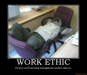 work-ethic-work-sleep-demotivational-poster-1268243462.jpg