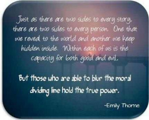 As There Are Two Sides To Every Story There Are Two Sides To Every ...
