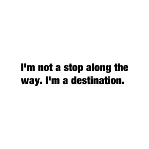 Gossip girl, quotes, sayings, i am a destination