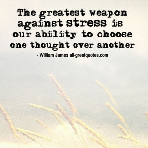 The-greatest-weapon-against-stress-is-our-ability-quote