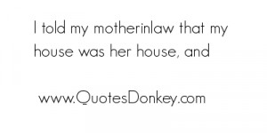 Mother-In-Law quote #2