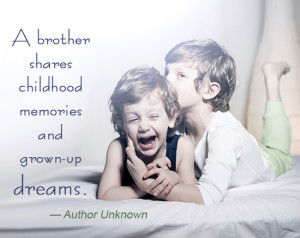 Famous Quotes on Brothers
