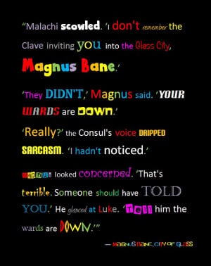 Magnus Bane Quotes favorite Magnus quotes by