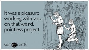 sarcastic-quotes-pointless-project