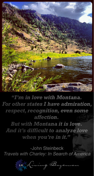 Montana Quote: John Steinbeck, Travels with Charley- In Search of ...