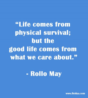 There is a good life. The goodnews is that you can live that good life ...