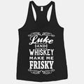 Country Music T Shirt - Luke and Whiskey Make Me Frisky on a black ...