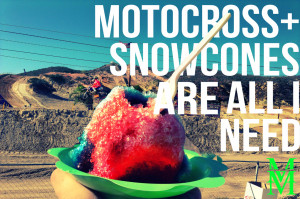 motocross snowcones bmx fmx mx moto dirt bike adayinthedirt day in the ...