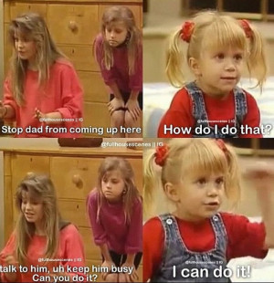Full House - MichelleHouse Funny, Full House Michelle Quotes, Funny ...