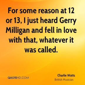 More Charlie Watts Quotes