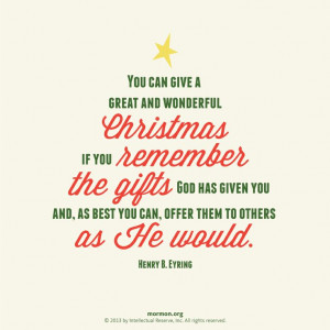 You can give a great and wonderful Christmas if you remember the ...