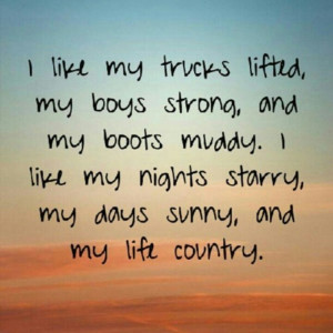 Country girl words to live by