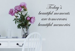 quotes about beautiful moments