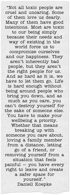 not all toxic people are cruel and uncaring - daniell koepke More