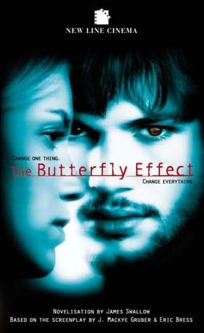 the butterfly effect 2003 a novel by james swallow