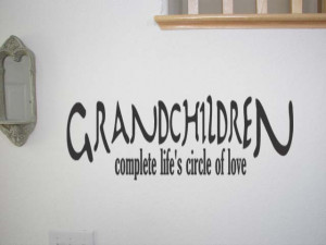 Details about GRANDCHILDREN COMPLETE LIFE Vinyl Wall Quotes Lettering ...