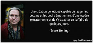 Une création génétique capable de jauger les besoins et les désirs ...