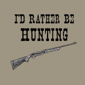 rather be hunting than going to school!!! Schools nation wide ...