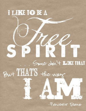 Amazing Free Spirit Quotes For Good