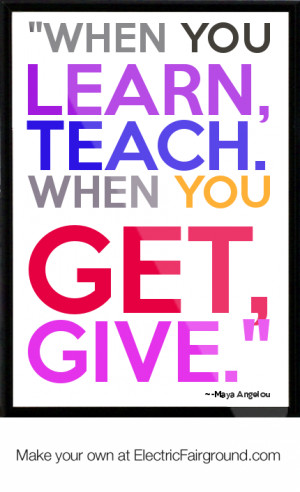 Maya Angelou Framed Quote