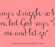 god, love, quotes, struggle, study hard