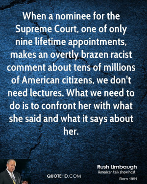 When a nominee for the Supreme Court, one of only nine lifetime ...