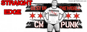 CM Punk straight edge Profile Facebook Covers