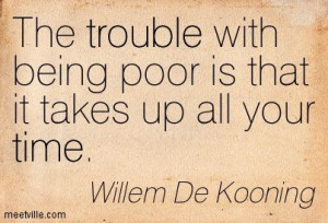 Quotation-Willem-De-Kooning-trouble-time-Meetville-Quotes-255621.jpg ...